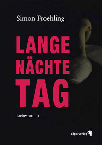Buchcover LANGE NÄCHTE TAG, Bilgerverlag